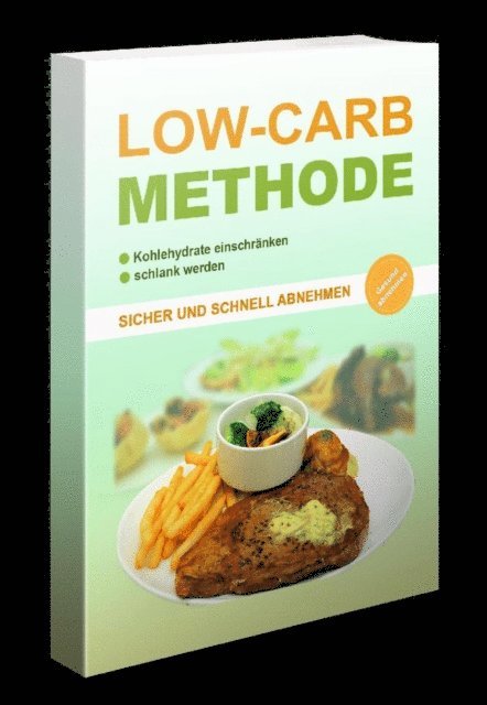 Marco Schmidt - Die Low Carb Methode, E-bok