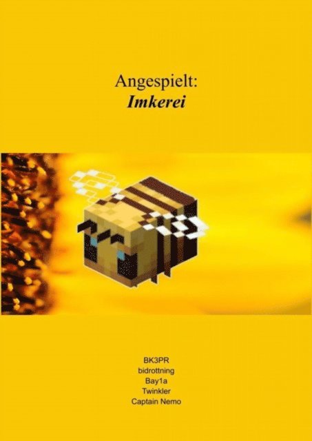 Henrik Busch, Thomas Winkler, Marieke Busch, Erik Busch - Angespielt: Imkerei, E-bok