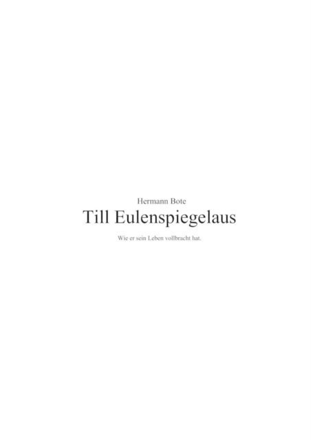 Hermann Bote - Till Eulenspiegelaus, E-bok