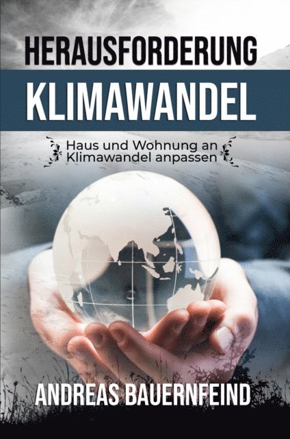 Andreas Bauernfeind - Herausforderung Klimawandel, E-bok. Tillgänglighet: Lägg i varukorg