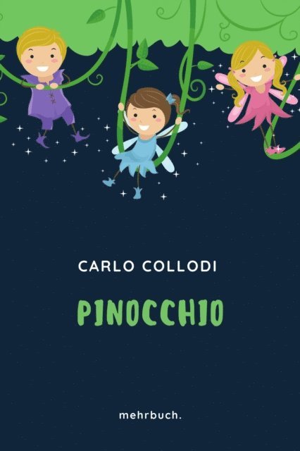 Carlo Collodi, mehrbuch Verlag - Pinocchio, E-bok