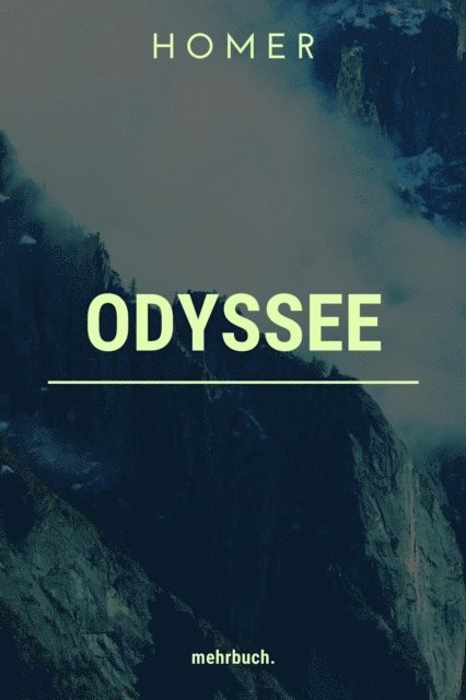 Homer, mehrbuch Verlag - Odyssee, E-bok