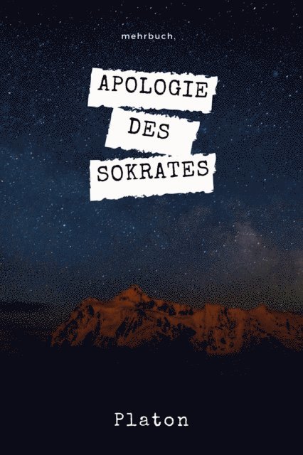 Platon, mehrbuch Verlag - Apologie des Sokrates, E-bok