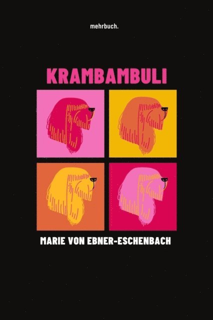 Marie von Ebner-Eschenbach, mehrbuch Verlag - Krambambuli, E-bok