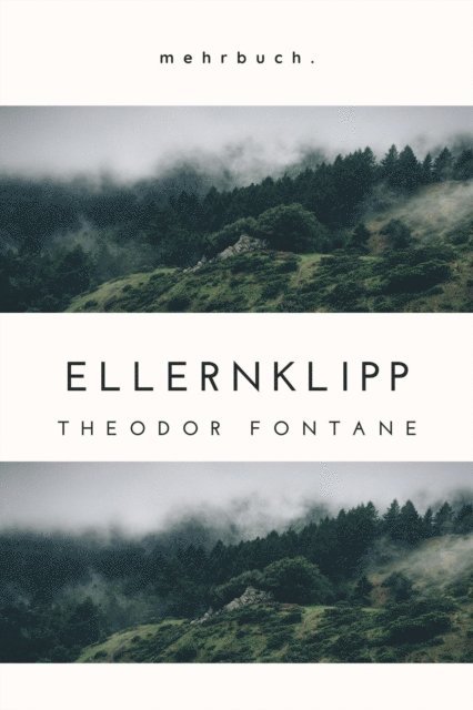 Theodor Fontane, mehrbuch Verlag - Ellernklipp, E-bok