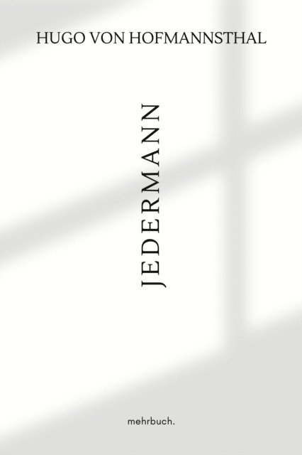 Hugo von Hofmannsthal, mehrbuch Verlag - Jedermann, E-bok