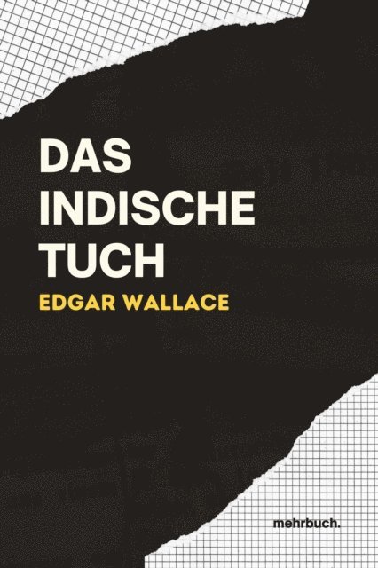 Edgar Wallace - Das indische Tuch, E-bok
