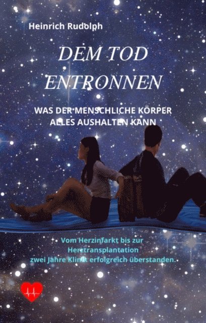 Heinrich Rudolph - Dem Tod entronnen, E-bok