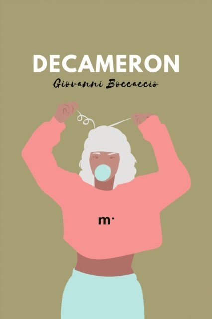 Giovanni Boccaccio, mehrbuch Verlag - Decameron, E-bok