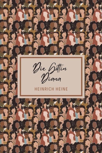 Heinrich Heine, mehrbuch Verlag - Die Göttin Diana, E-bok