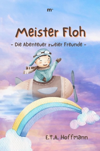 E.T.A. Hoffmann, mehrbuch Verlag - Meister Floh, E-bok