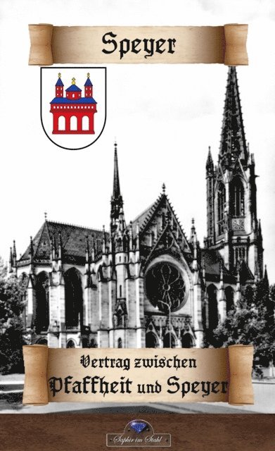 Erik Schreiber - Pfalzgraue Ludwigs Vertrag zwischen der Pfaffheit unnd  Stadt Speyer, E-bok