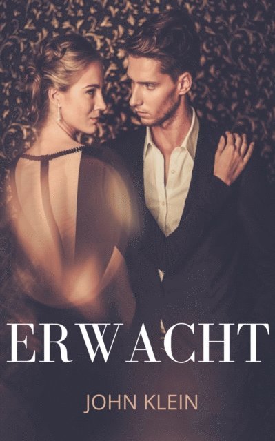 John Klein - Erwacht, E-bok