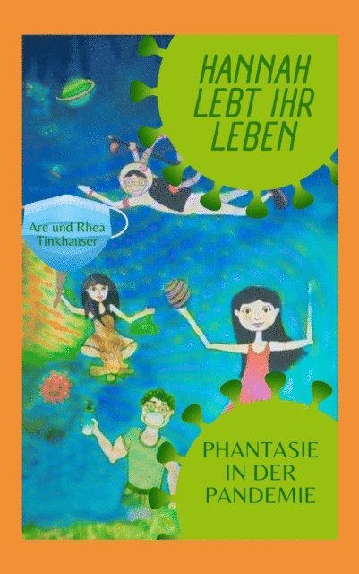 Hannah lebt ihr Leben