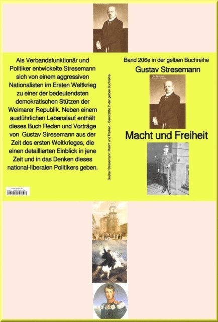 Gustav Stresemann - Gustav Stresemann: Macht und Freiheit – Band 206e in der gelben Buchreihe – bei Jürgen Ruszkowski, E-bok. Tillgänglighet: Lägg i varukorg