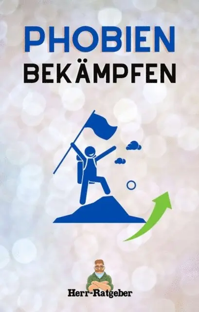 Mathias Engelmann - Phobien bekämpfen, E-bok. Tillgänglighet: Lägg i varukorg
