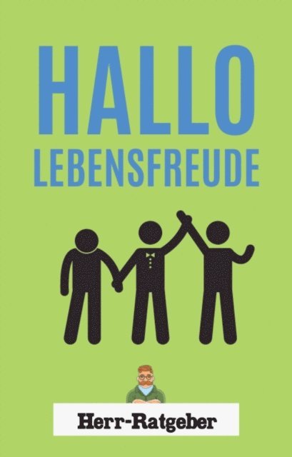 Mathias Engelmann - Hallo Lebensfreude!, E-bok. Tillgänglighet: Lägg i varukorg