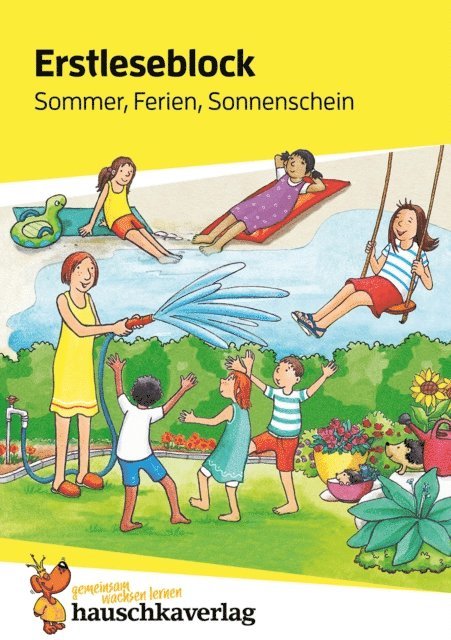 Helena Hei - Lesen lernen 1. Klasse für Jungen und Mädchen - Sommer, Ferien, Sonnenschein, E-bok