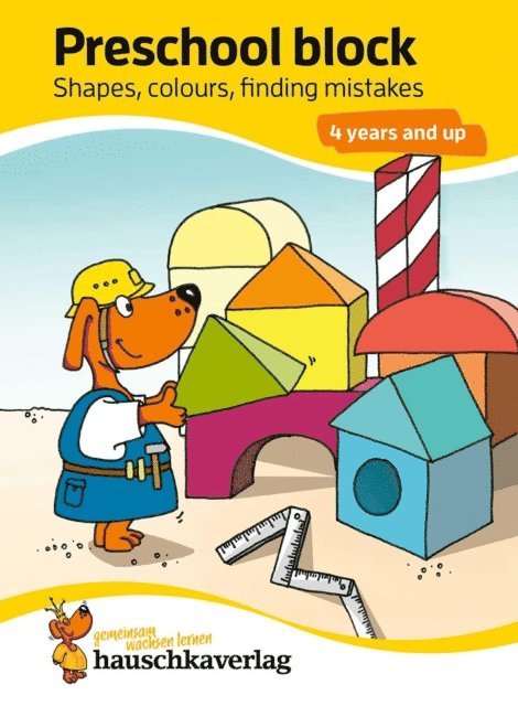 Linda Bayerl - Preschool block - Shapes, colours, finding mistakes 4 years and up, E-bok