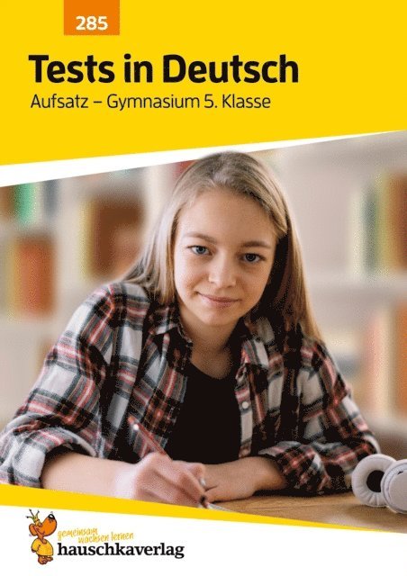 Irene Hufschmid - Übungsheft mit Tests in Deutsch - Aufsatz Gymnasium 5. Klasse, E-bok