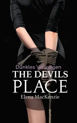 Elena MacKenzie - Devils Place, Häftad. Tillgänglighet: Lägg i varukorg