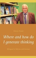Where and how do I generate thinking