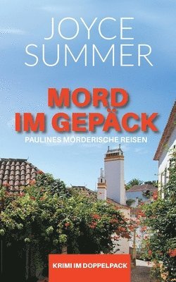 Joyce Summer - Mord im Gepäck, Häftad. Tillgänglighet: Lägg i varukorg