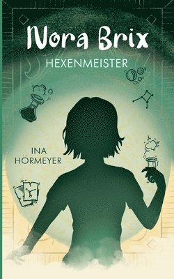 Ina Hörmeyer - Nora Brix, Häftad