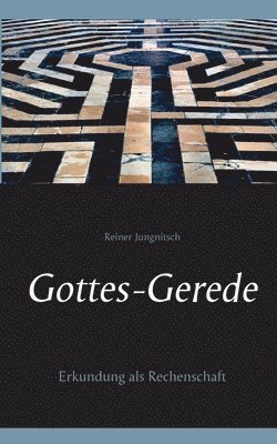 Reiner Jungnitsch - Gottes-Gerede, Häftad