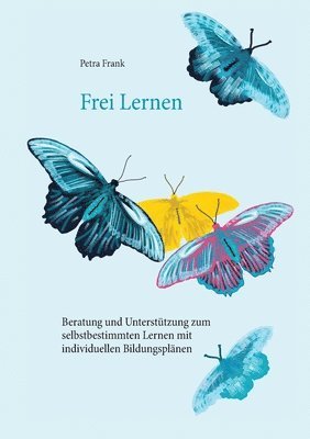 Petra Frank - Frei Lernen, Häftad