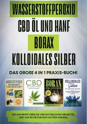 Tobias Langnitz - Wasserstoffperoxid CBD Öl und Hanf Borax Kolloidales Silber, Häftad. Tillgänglighet: Lägg i varukorg