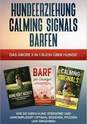 Frauke Groenewold - Hundeerziehung Calming Signals Barfen, Häftad. Tillgänglighet: Lägg i varukorg