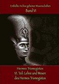 Lehre und Wesen des Hermes Trismegistos