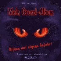 Bettina Kienitz - Mein Grusel-Album, Häftad. Tillgänglighet: Lägg i varukorg