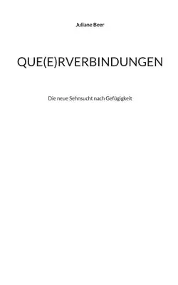 Juliane Beer - Que(e)rverbindungen, Häftad. Tillgänglighet: Lägg i varukorg