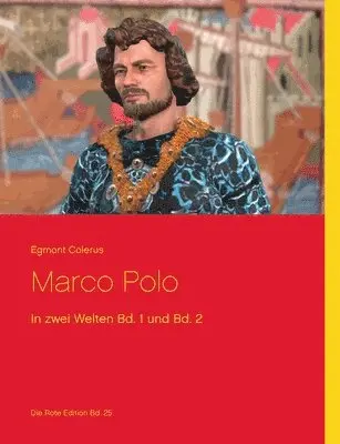 Egmont Colerus - Marco Polo, Häftad. Tillgänglighet: Lägg i varukorg