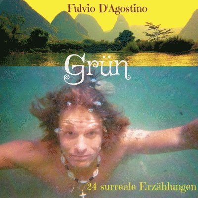 Fulvio D'Agostino - Grün, Häftad. Tillgänglighet: Lägg i varukorg