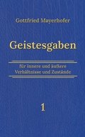 Geistesgaben 1