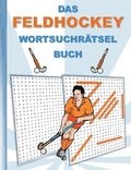 Feldhockey Wortsuchr�tsel Buch