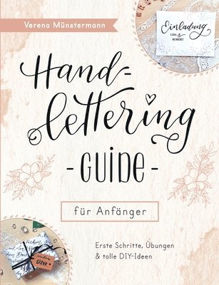 Verena Münstermann - Handlettering Guide für Anfänger, Häftad. Tillgänglighet: Lägg i varukorg