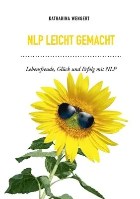 Katharina Wengert - NLP leicht gemacht, Häftad. Tillgänglighet: Lägg i varukorg