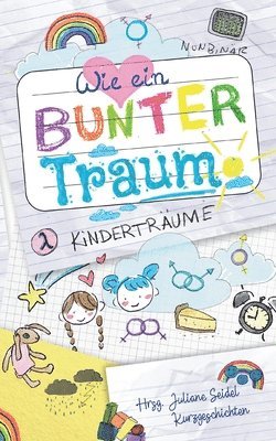 Juliane Seidel - Wie ein bunter Traum, Häftad. Tillgänglighet: Lägg i varukorg