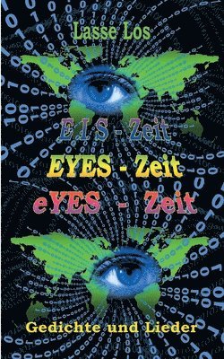 Lasse Los - EIS-Zeit - EYES-Zeit - eYES-Zeit, Häftad