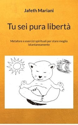 Jafeth Mariani - Tu sei pura libertà, Häftad. Tillgänglighet: Lägg i varukorg