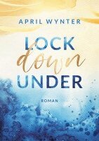 April Wynter - Lock Down Under, Häftad