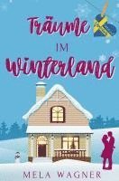 Mela Wagner - Träume im Winterland, Häftad