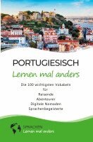 Sprachen Lernen Mal Anders - Portugiesisch lernen mal anders - Die 100 wichtigsten Vokabeln, Häftad