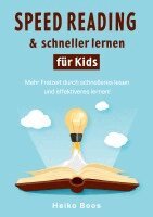 Heiko Boos - Speed Reading & schneller lernen für Kids, Häftad