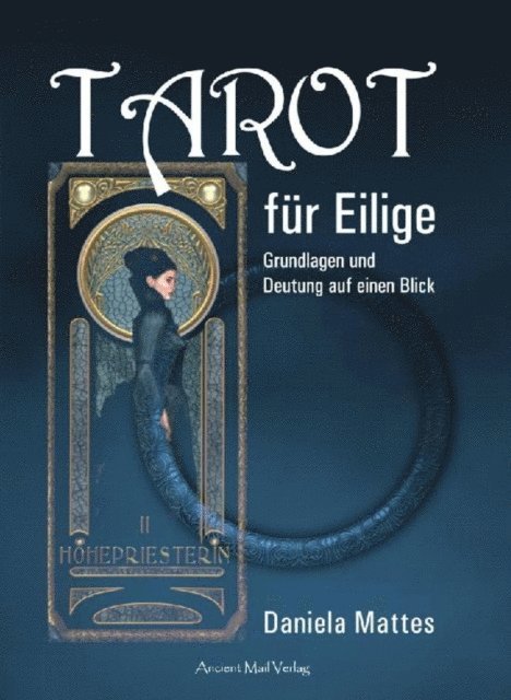 Daniela Mattes - Tarot für Eilige, E-bok