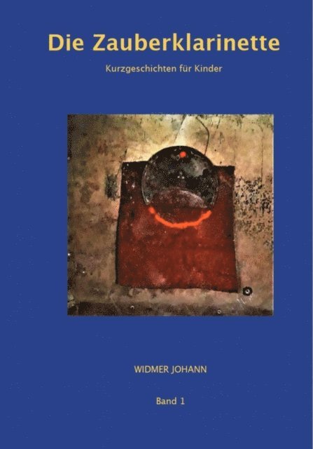 Johann Widmer - Die Zauberklarinette, E-bok